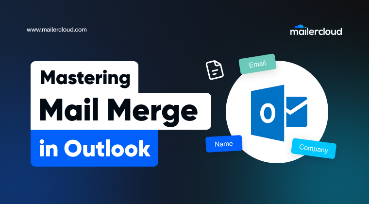 Mastering Mail Merge in Outlook: How to Send Personalized Bulk Emails with Ease